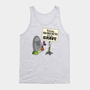 Raising Awareness From The Grave - Zombie Tombstone Tank Top